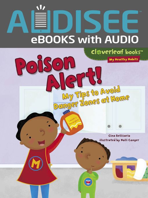 Title details for Poison Alert! by Gina Bellisario - Available